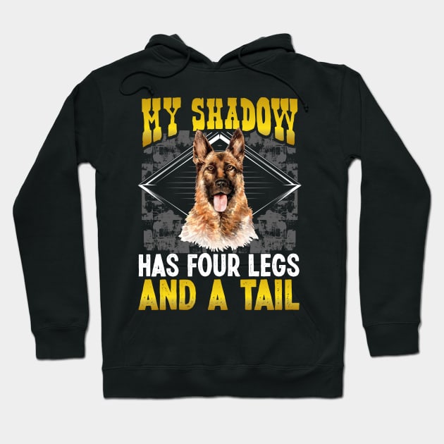 German Shepherd Mom   My Shadow Has Four Legs And A Tail Hoodie by Caskara